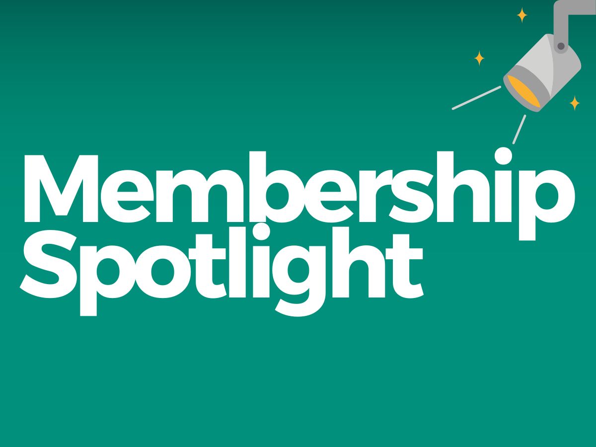 Membership Spotlight